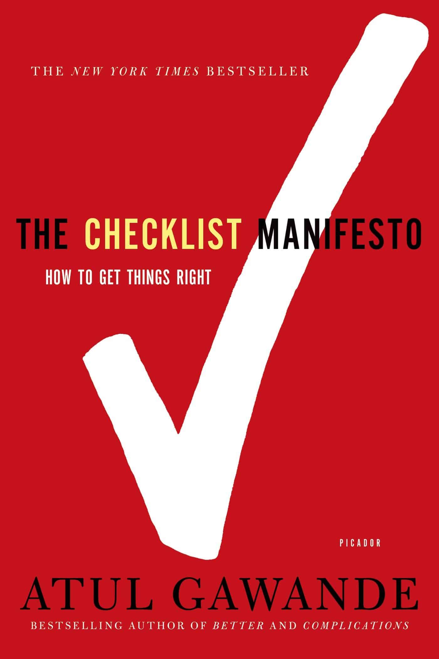 The Checklist Manifesto How to Get Things Right The Roundtable