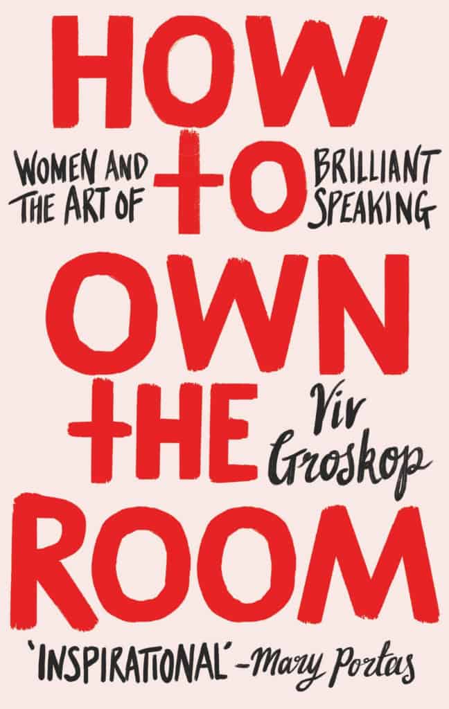 Book Cover: How to own the room by Viv Groskop