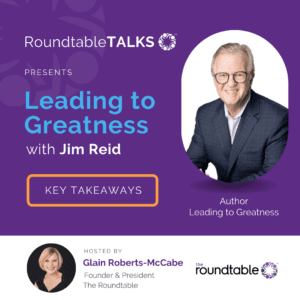 Ask the Expert: Leading to Greatness with Jim Reid