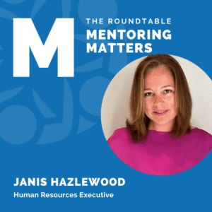Mentoring Matters with Janis Hazlewood