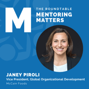 Mentoring Matters with Janey Piroli