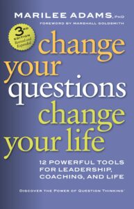 Change your questions, change your life book cover