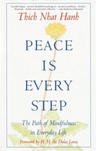Peace is Every Step book cover